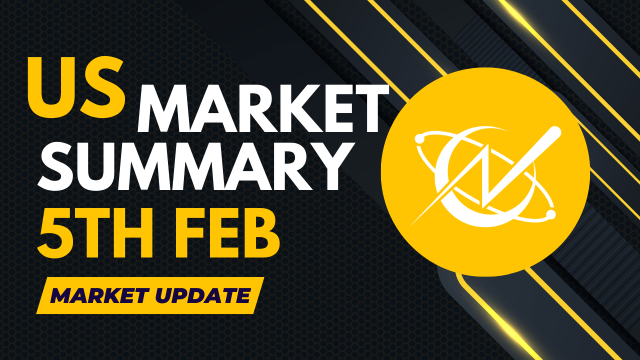 Market Summary 5th Feb