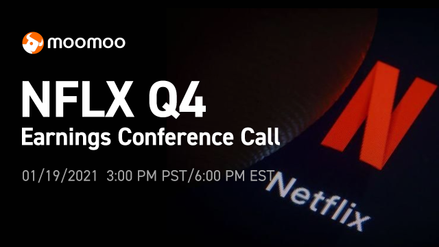 [Upcoming Live] Netflix 2020 Q4 Earnings Conference Call