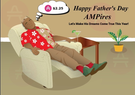 Happy Father's Day! AMC、Doge、AMP Token、CLNE