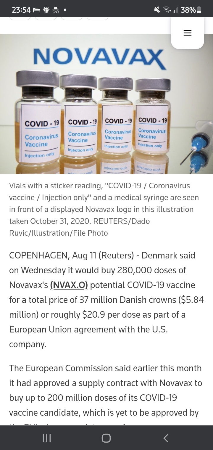 $ノババックス (NVAX.US)$ https://www.reuters.com/world/europe/denmark-buy-novavax-vaccines-part-eu-deal-2021-08-11/