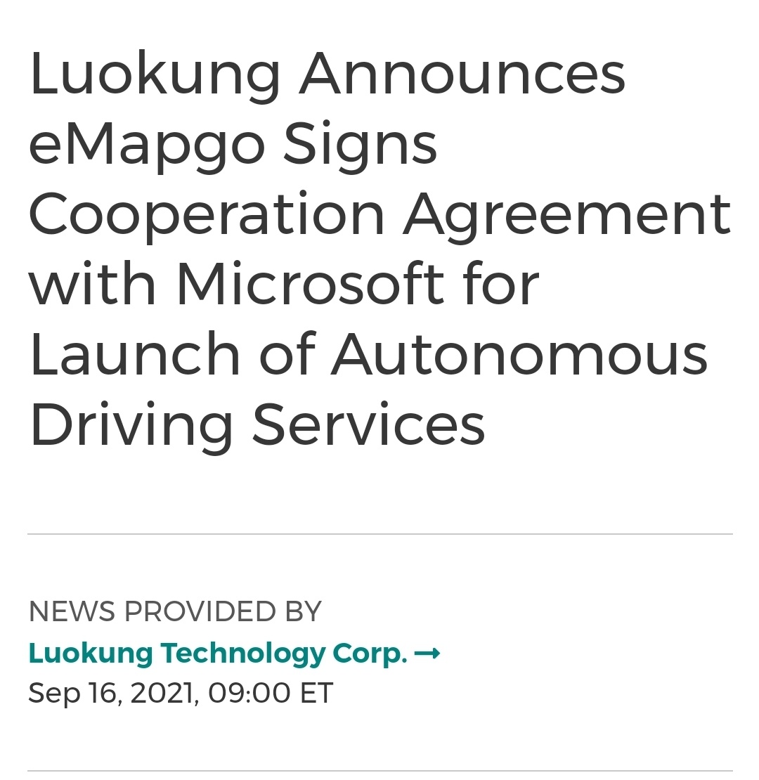 $箩筐技术 (LKCO.US)$  https://www.prnewswire.com/news-releases/luokung-announces-emapgo-signs-cooperation-agreement-with-microsoft-for-launch-of-autonomous-driving-...