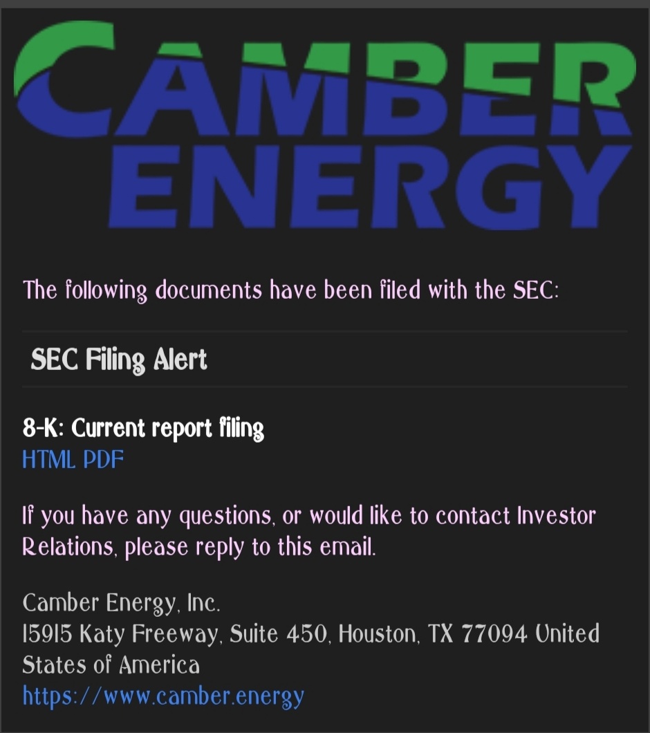 $Camber Energy (CEI.US)$ 除了10-K/A备案外，还提交了8-k备案。对于不了解8-k备案是什么的人，这就是我要讲的内容：（表格8-k被称为“现行报告”，公司必须向SEC提交此报告，以宣布股东应了解的重大事件。）