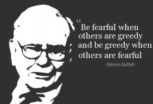 【本日の格言】他人が強欲な時は恐れ、他人が恐れる時は強欲であれ