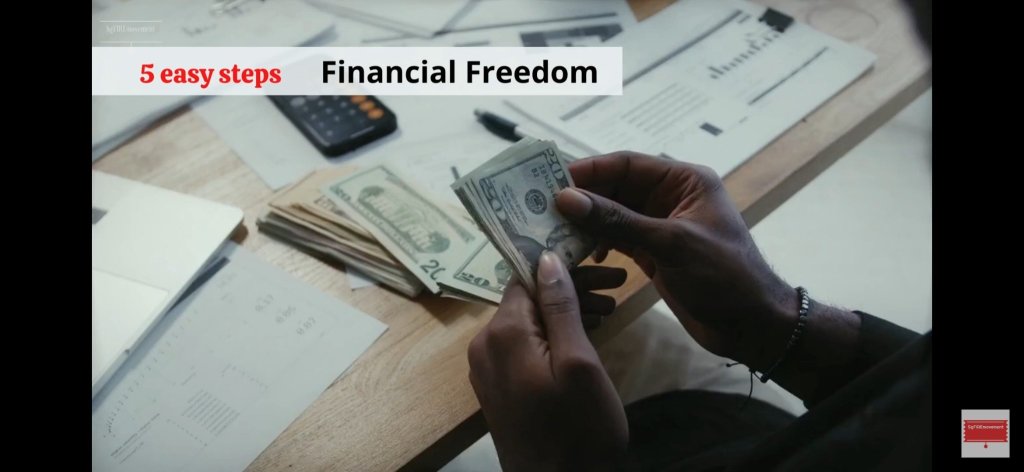 5 Simple steps to reach financial freedom