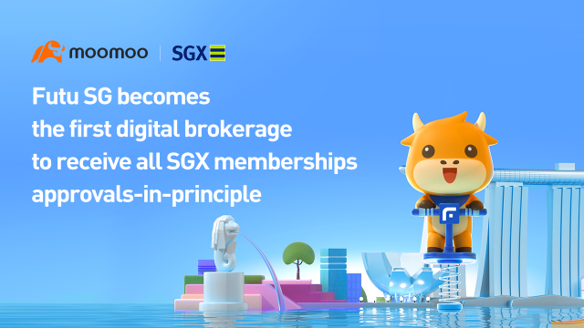 moomoo poised to become the first full-service digital investment platform in Singapore, with approvals-in-principle for all SGX memberships