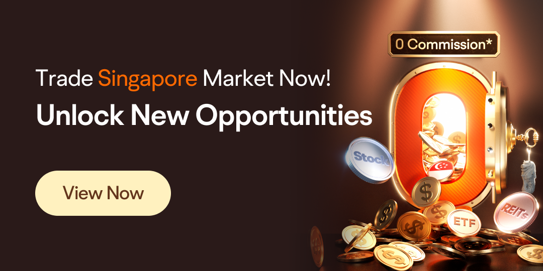 Trade Singapore stocks now! Unlock new opportunities