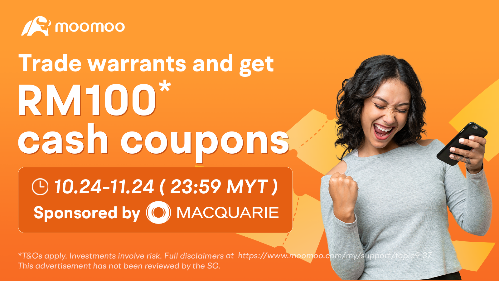 [2025] 交易麥格理權證，獲得RM 100現金券！[MooFest促銷]
