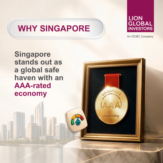 LionGlobal Signature Singapore Suite: Why Singapore?