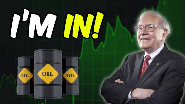 解读沃伦·巴菲特最近的石油走势 | 石油市场正在发生一些巨大的事情