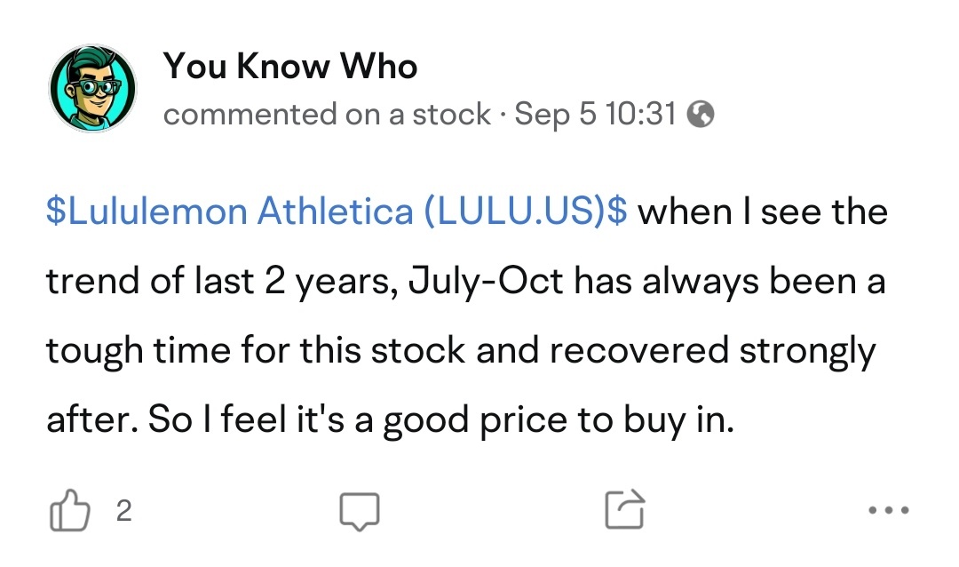 $Lululemon Athletica (LULU.US)$ Q3, Q4 are normally considered peak business time for retailers like lululemon. So i am still optimistic to see 250 by end of th...