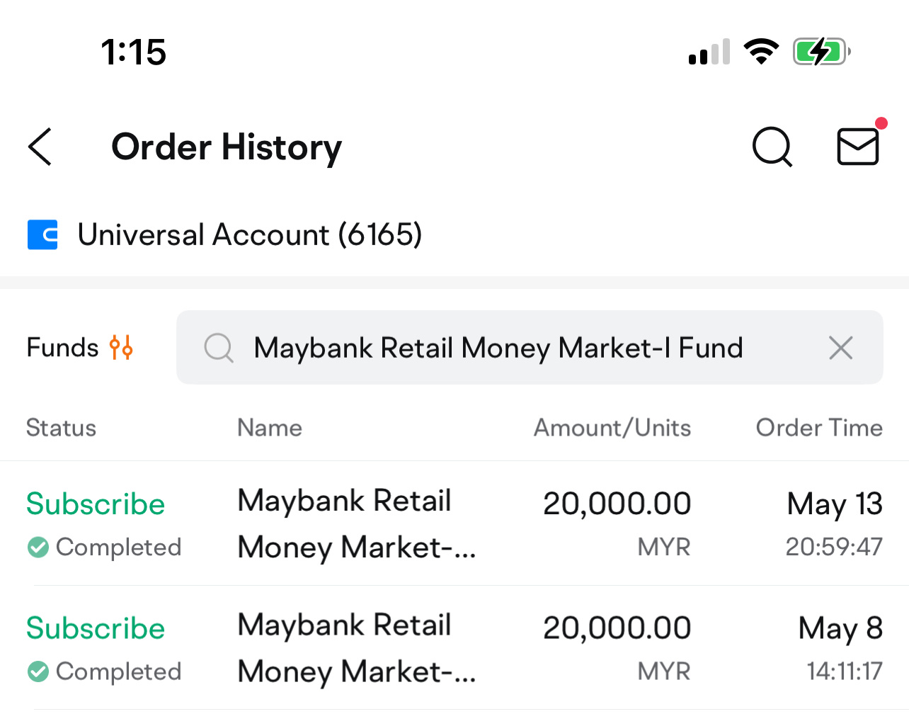 $Maybank Retail Money Market-I Fund (MYU0100A2266.MF)$ I subscribed 20k on 8 May & 20k on 13 May, so total is Rm40k. Rm40,000 + Rm72.93(total dividends on May) ...