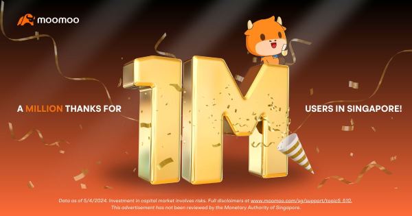 Congratulations to moomoo for 1 million users in Singapore