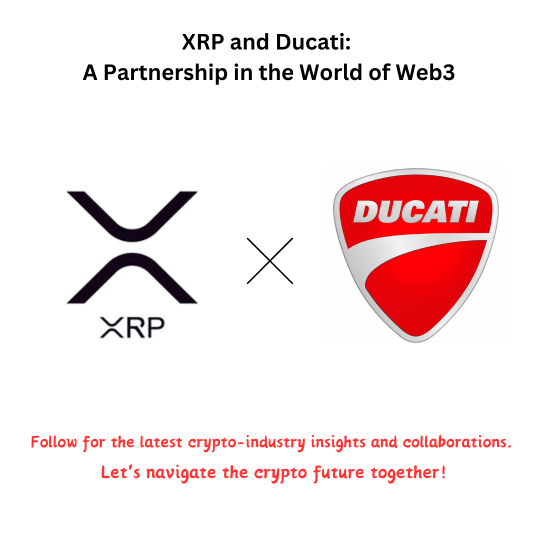 XRP和Ducati：Web3世界中的合作伙伴关系