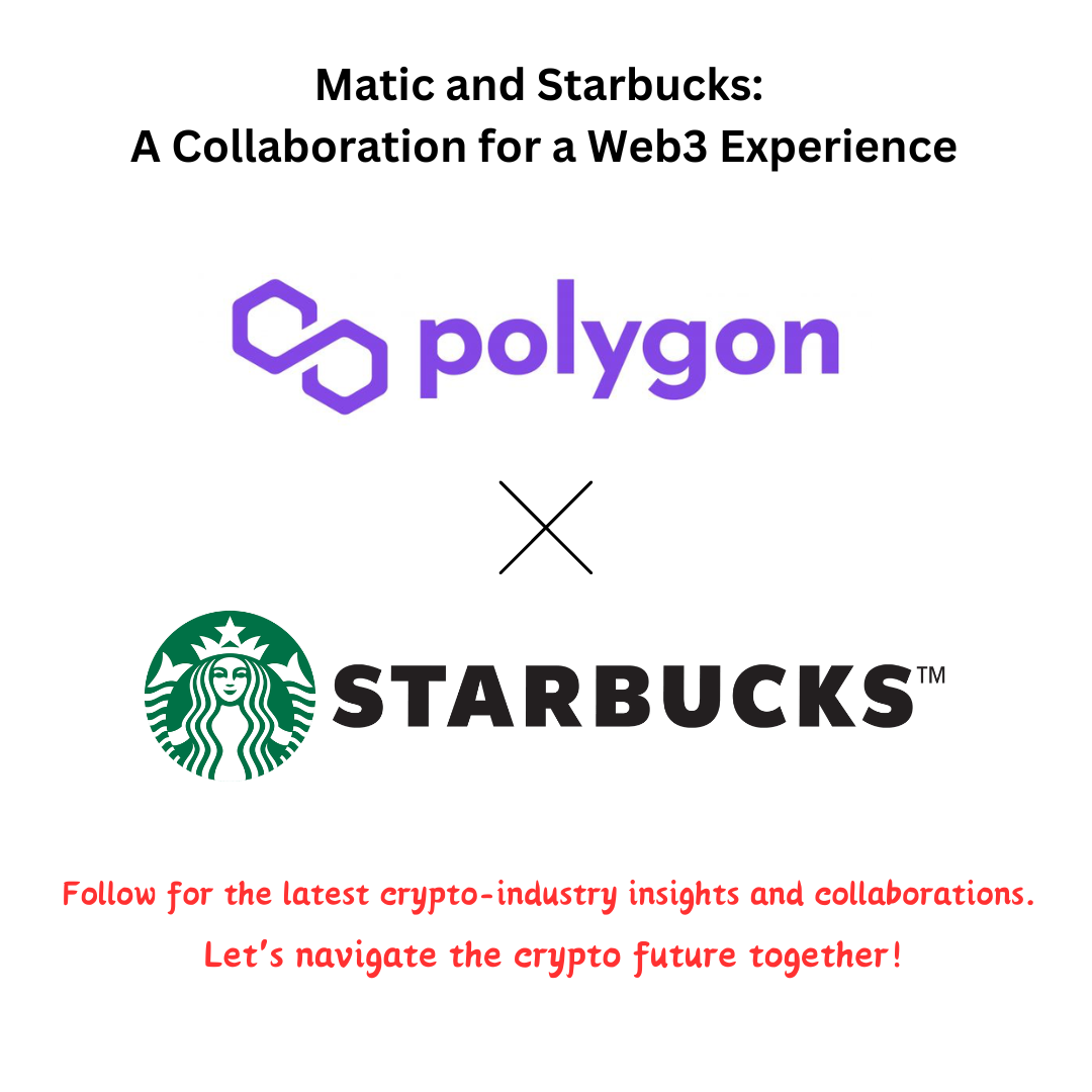 Matic and Starbucks: A Collaboration for a Web3 Experience - moomoo  Community