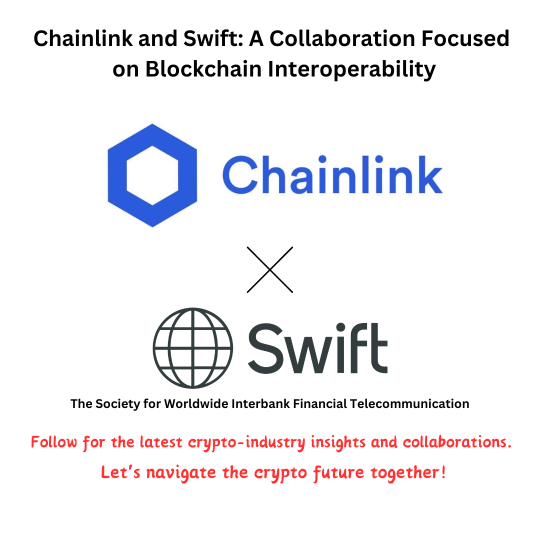 Chainlink 和 Swift：专注于区块链互操作性的合作