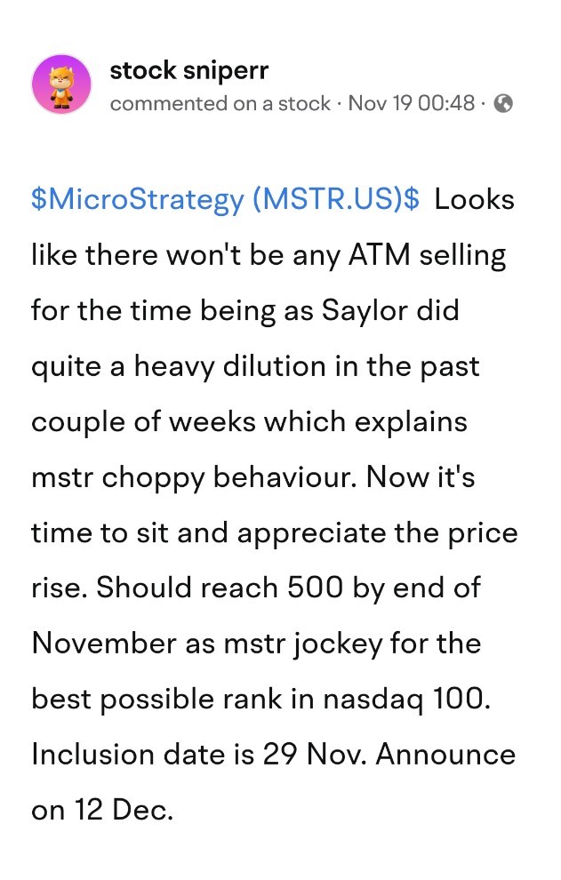 $MicroStrategy (MSTR.US)$ 感恩节时，我曾经以350的价格打电话给mstr 500。我觉得我们可能快到了。