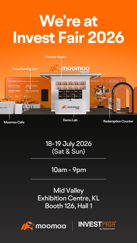 InvestFair 2026 即将到来——moomoo 已准备好助您安心交易！📈🔥