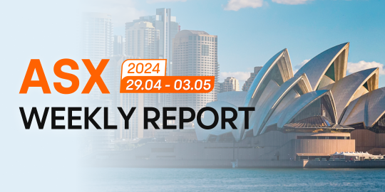 ASX WEEKLY REPORT FOR 29 APR TO 3 MAY 2024