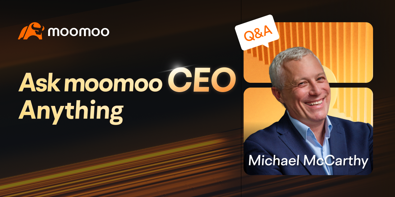AMA - Hi, this is Michael the CEO of moomoo-AU