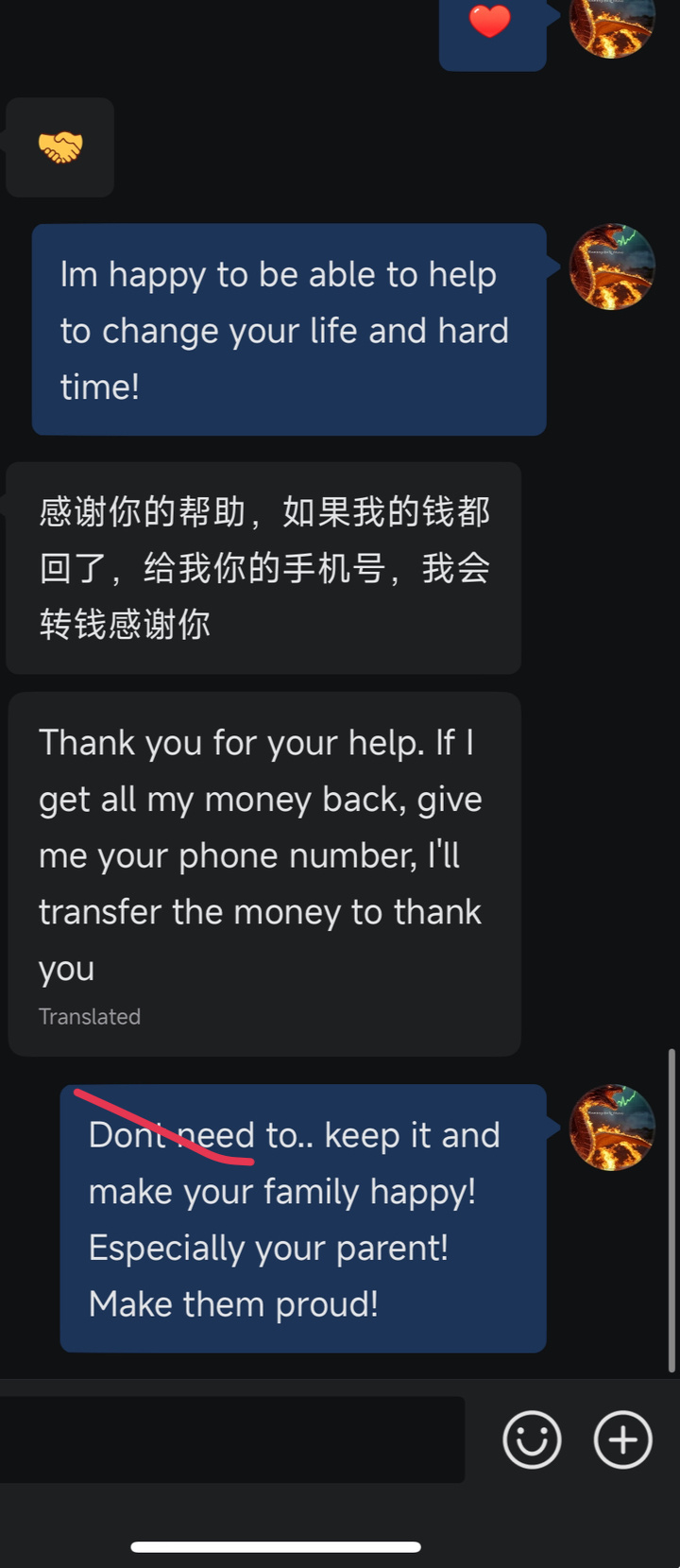 you know what? when alot of people come and say something like this to you.. i touch my heart.. i know alot of people broke when invest try to change their life...